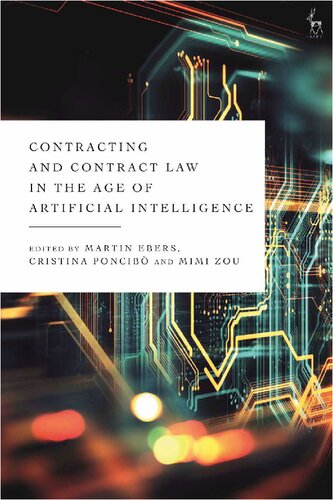 Contracting and Contract Law in the Age of Artificial Intelligence