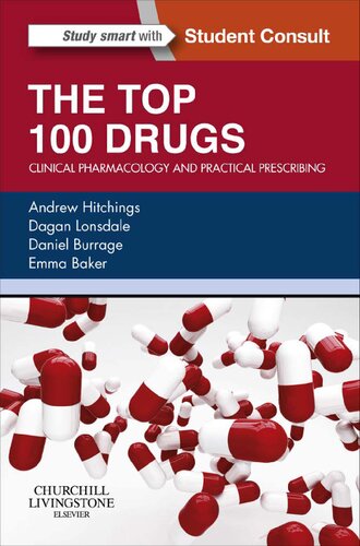 The Top 100 Drugs. Clinical pharmacology and practical prescribing