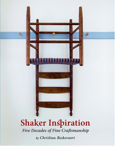 Shaker Inspiration: Five Decades of Fine Craftsmanship