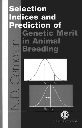 Selection Indices and Prediction of Genetic Merit in Animal Breeding