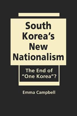 South Korea's New Nationalism: The End of 