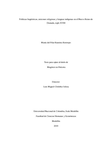 Políticas lingüísticas, misiones religiosas y lenguas indígenas en el Nuevo Reino de Granada, siglo XVIII