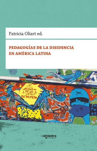 Pedagogías de la disidencia en América Latina