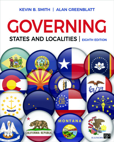 GOVERNING STATES AND LOCALITIES Eighth Edition