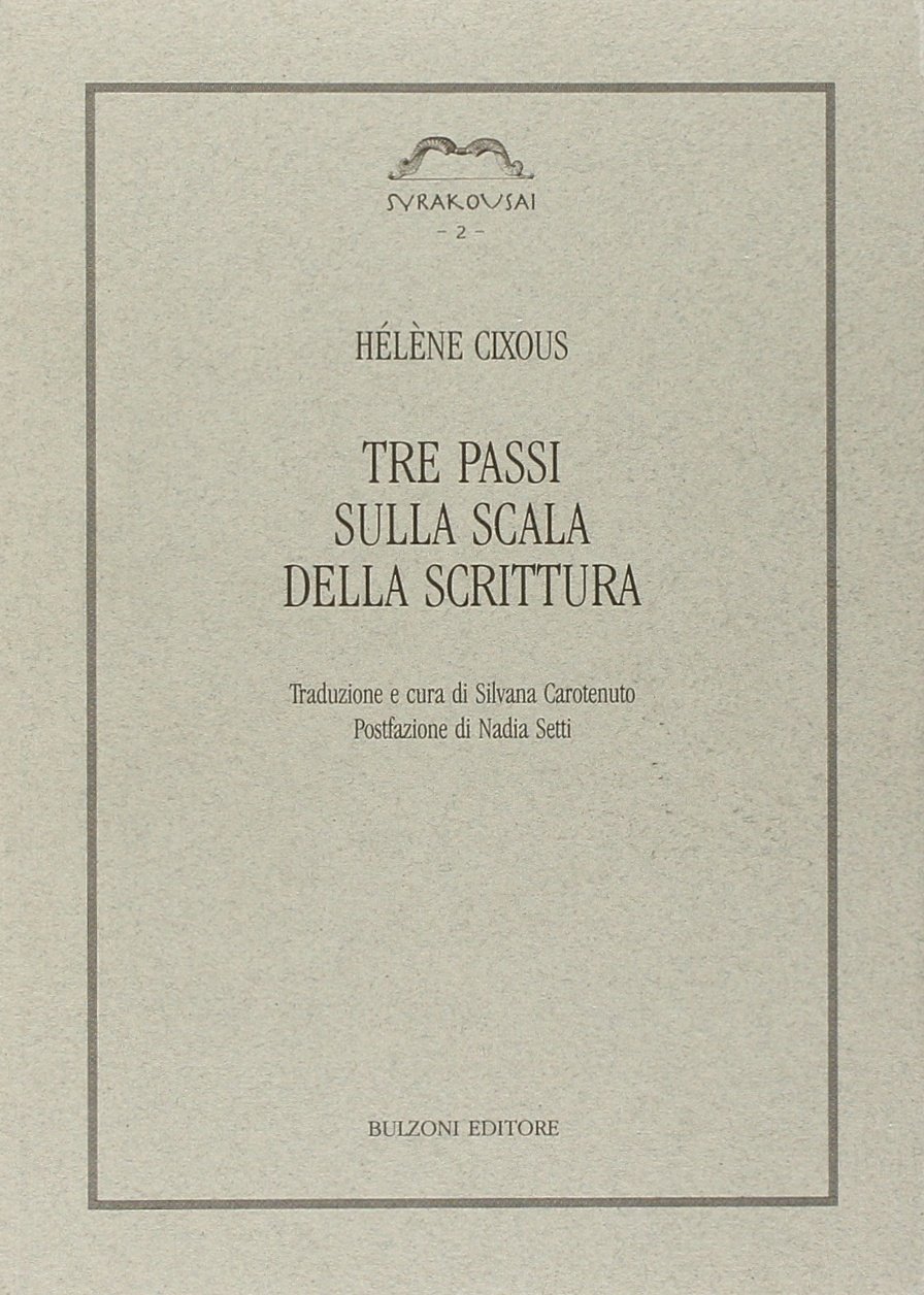 Tre passi sulla scala della scrittura