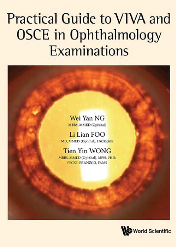 Practical Guide to VIVA and OSCE in Ophthalmology Examinations