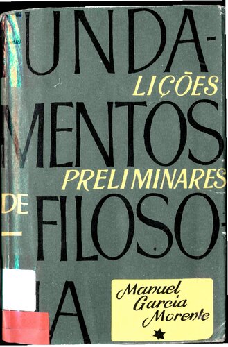 Fundamentos De Filosofia: Lições Preliminares