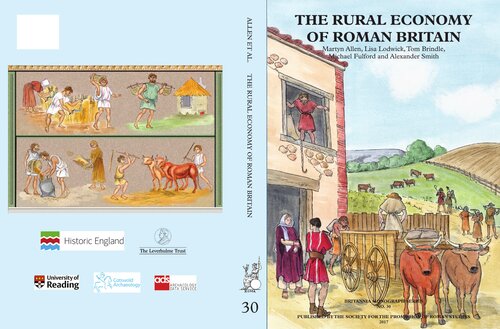The Rural Economy of Roman Britain New Visions of the Countryside of Roman Britain vol. 2