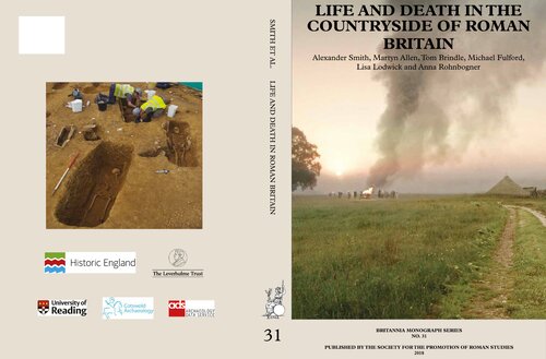 Britain New Visions of the Countryside of Roman Britain vol 3 Life and Death in the Countryside of Roman