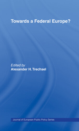 Towards a Federal Europe