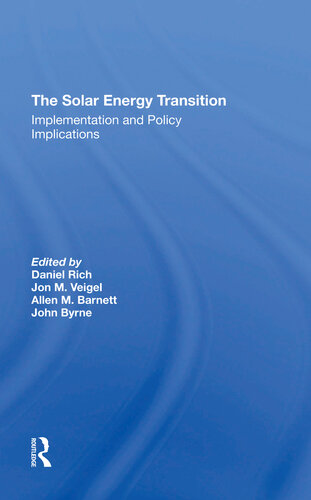 The Solar Energy Transition: Implementation and Policy Implications