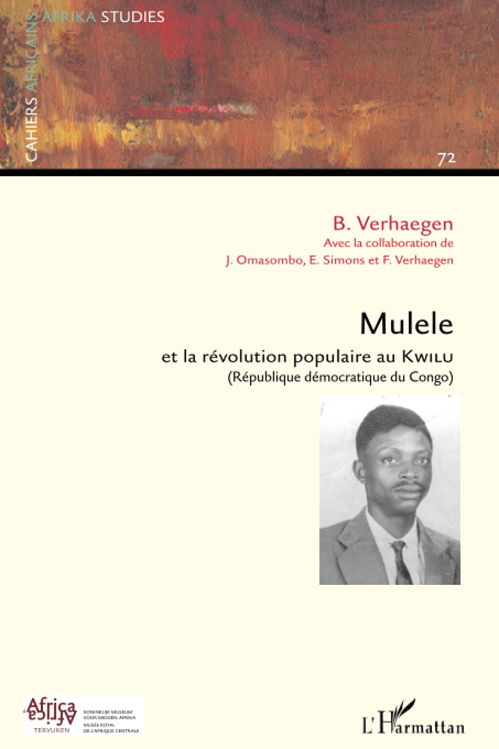 Mulele et la révolution populaire au Kwilu (République Démocratique du Congo)