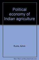 Political Economy of Indian Agriculture