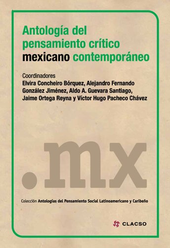 Antología del pensamiento crítico mexicano contemporáneo