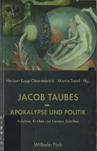 Apokalypse und Politik. Aufsätze, Kritiken und kleinere Schriften