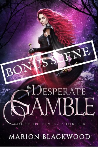 The Desperate Gamble: Bonus scene