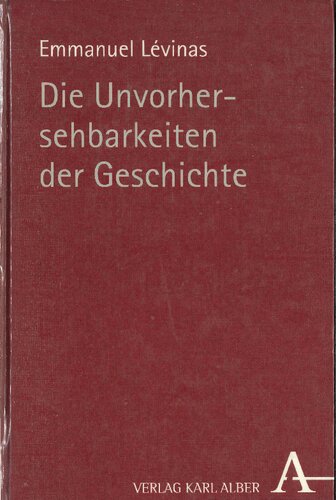 Die Unvorhersehbarlkeiten der Geschichte
