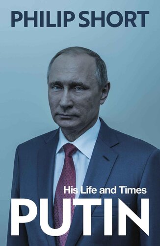 Putin: His Life and Times