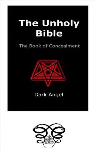 The Unholy Bible: The Book of Concealment