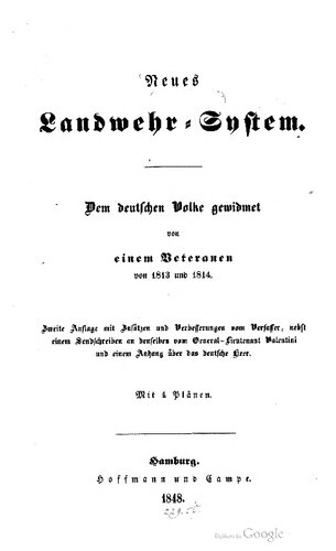 Neues Landwehr-System ; dem deutschen Volke gewidmet