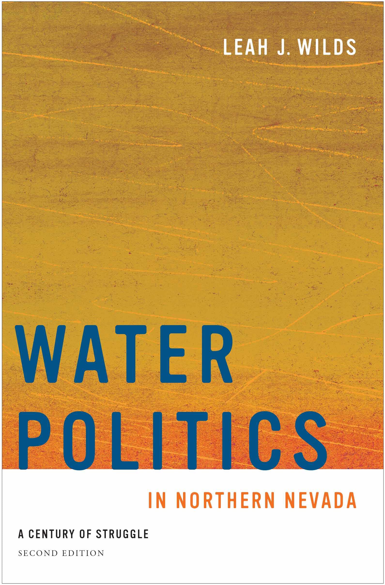 Water Politics in Northern Nevada: A Century of Struggle