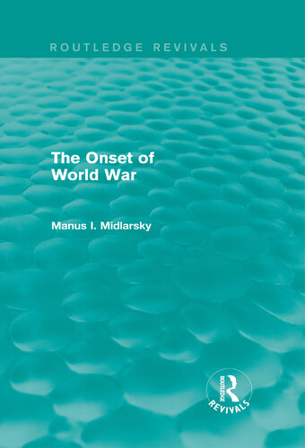 The Onset of World War