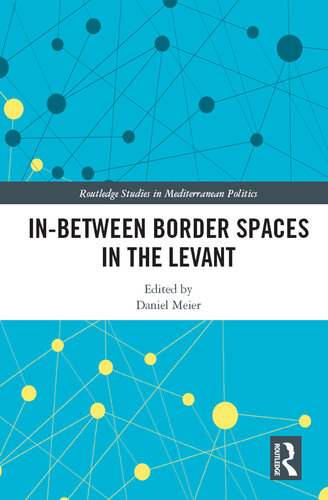 In-Between Border Spaces in the Levant