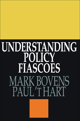 Understanding Policy Fiascoes