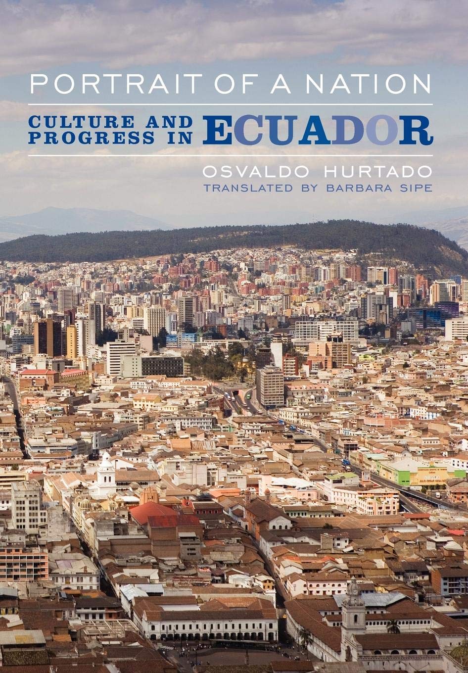 Portrait of a Nation: Culture and Progress in Ecuador