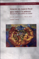 Creación de espacio fiscal para reducir la pobreza: Revisión del gasto público de Ecuador