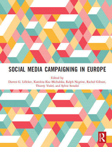 Social Media Campaigning in Europe
