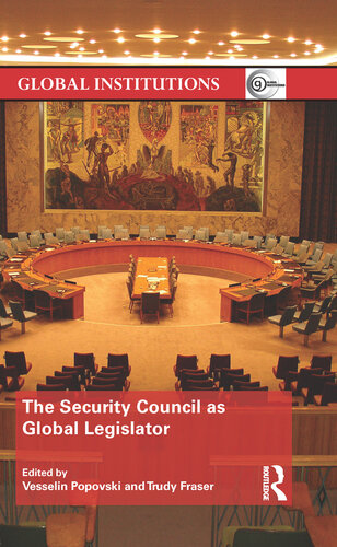 The Security Council as Global Legislator