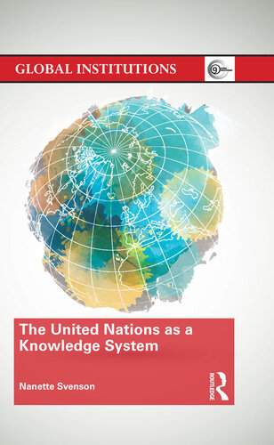 The United Nations as a Knowledge System