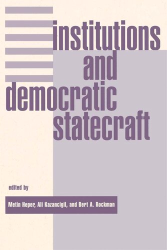 Institutions and Democratic Statecraft