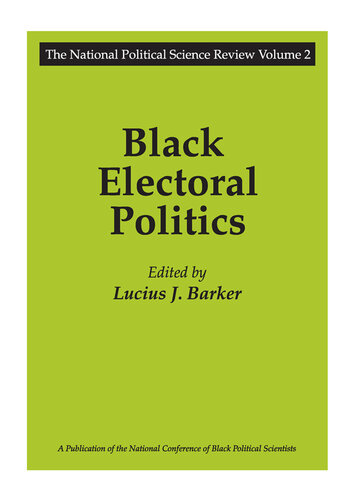 Black Electoral Politics: Participation, Performance, Promise