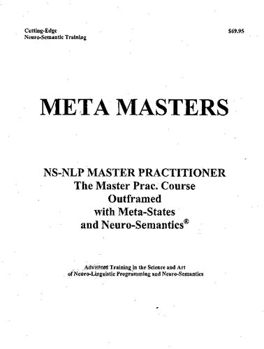 Meta Masters: The NLP Master Practitioner Manual