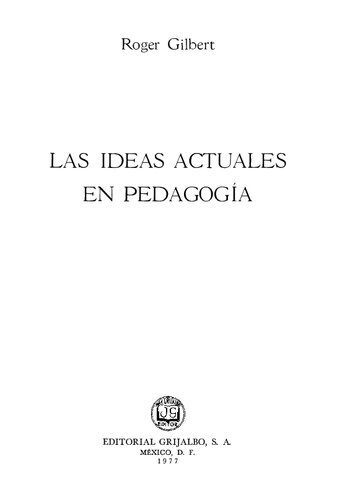Las ideas actuales en pedagogía