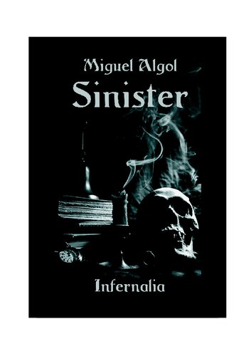 Sinister Iniciación a la Magia Negra