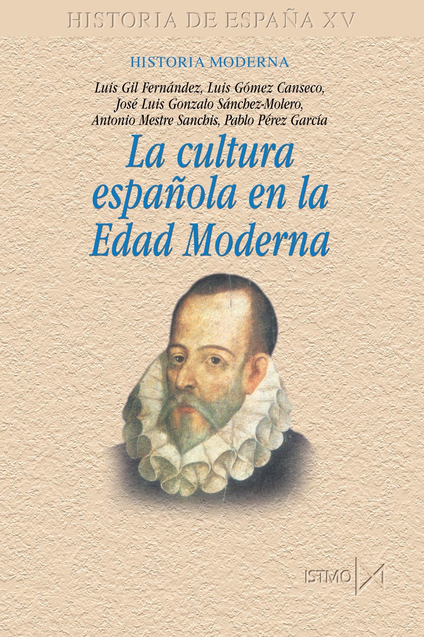 La cultura española en la edad moderna