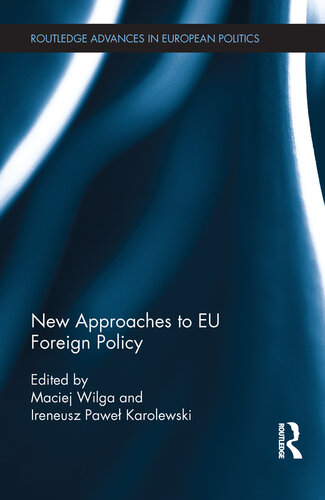 New Approaches to Eu Foreign Policy