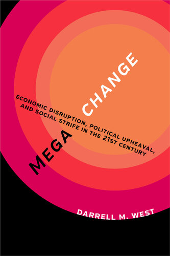 Megachange: Political and Social Disruption in the 21st Century