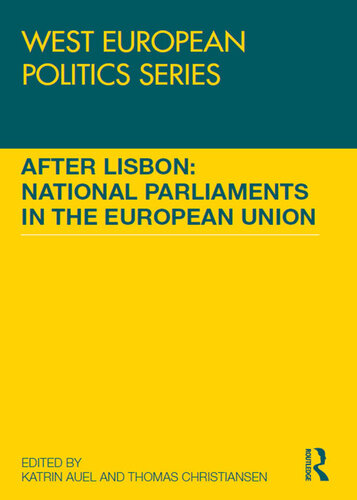 After Lisbon: National Parliaments in the European Union