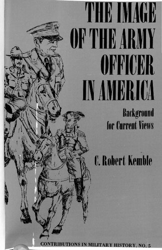 The Image of the Army Officer. The Nineteenth Century Background