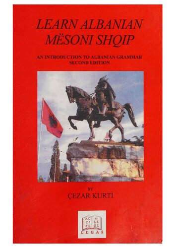 Learn Albanian/Mesoni Shqip: An Introduction to Albanian Grammar