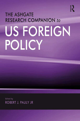 The Ashgate Research Companion to US Foreign Policy