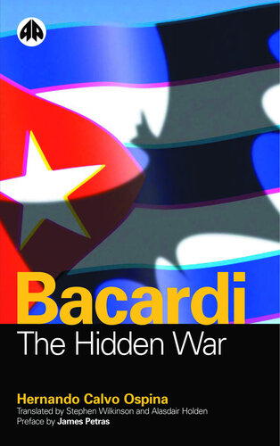Bacardi: The Hidden War