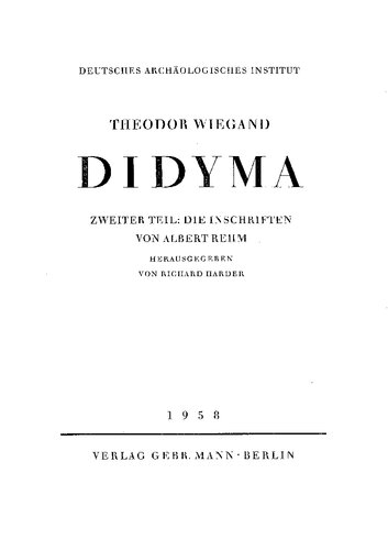 Didyma. Zweiter Teil, Die Inschriften von Albert Rehm