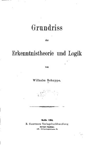 Grundriss der Erkenntnistheorie und Logik