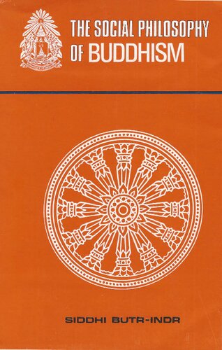 Siddhi (1973) The Social Philosophy of Buddhism