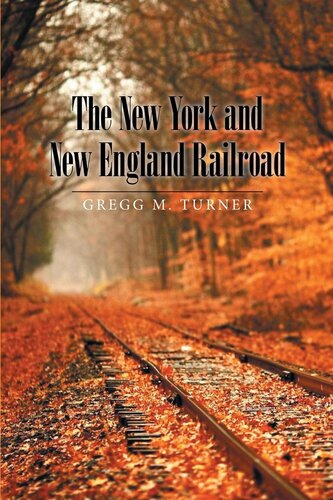 The New York and New England Railroad